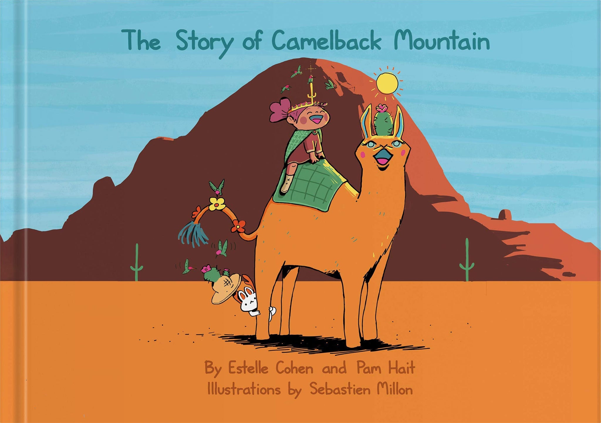 The Story of Camelback Mountain